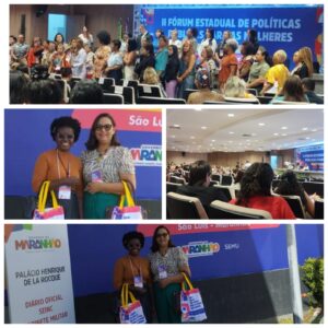 A cidade de Lima Campos foi representada no II Fórum Estadual de Políticas Públicas para as Mulheres, em São Luis