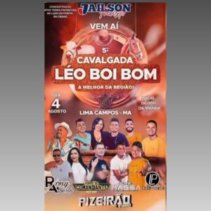 4 DE AGOSTO ACONTECE A 5º CAVALGADA LÉO BOI BOM, EM LIMA CAMPOS