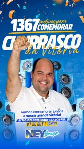 Lima Campos – Dia 27/10 Churrasco da vitória do vereador Ney Braga,1.367 motivos para comemorar!