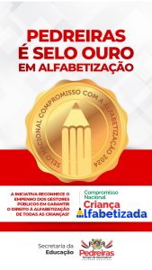 Educação – Pedreiras é ouro em alfabetização!