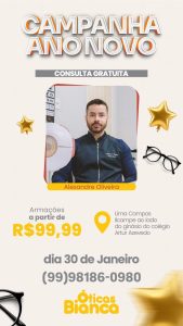 Nessa quinta-feira 30, tem consulta GRATUITA da Óticas Bianca, em Lima Campos