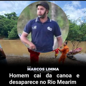 Homem cai de canoa e desaparece nas águas do Rio Mearim!