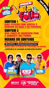 Tem uma promoção rolando para o Vale Folia de Trizidela do Vale