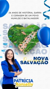 Vereadora Patrícia do Ronielly parabeniza povoado Nova Salvação pelos 26 anos de história e resistência