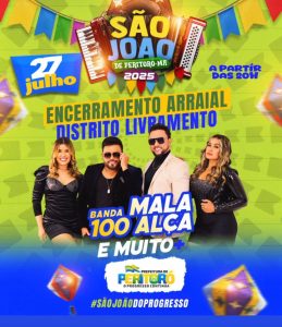 27/7 – Banda Mala 100 Alça no encerramento do São João de Peritoró no Distrito de Livramento