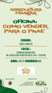 Agricultores familiares de Lima Campos participam de oficina sobre o PNAE nesta terça-feira (4)